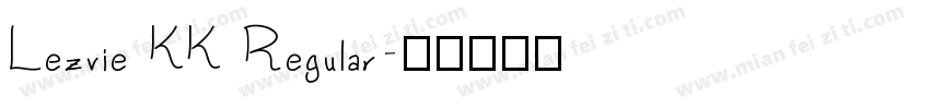Lezvie KK Regular字体转换